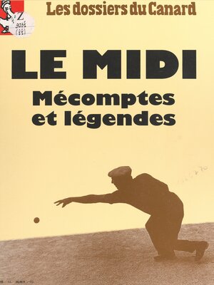 cover image of Le Midi, mécomptes et légendes